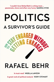 Buy Politics: A Survivor's Guide