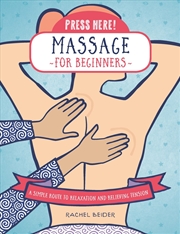 Buy Press Here! Massage for Beginners