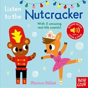 Buy Listen to the Nutcracker