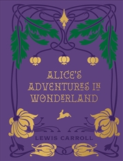 Buy Alice's Adventures in Wonderland and Through the Looking Glass