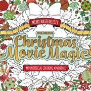 Buy Merry Masterpieces: Coloring Christmas Movie Magic