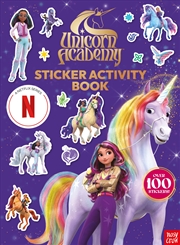 Buy Unicorn Academy: An Official Sticker Activity Book (A Netflix Series)