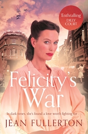 Buy Felicity's War