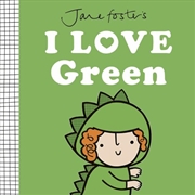 Buy Jane Foster's I Love Green