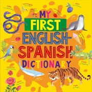 Buy My My First English Spanish Dictionary