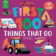 Buy First 100 Things That Go