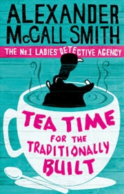 Buy Tea Time For The Traditionally Built