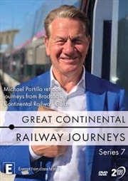 Buy Great Continental Railway Journeys - Series 7