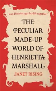 Buy The Peculiar Made-Up World Of Henrietta