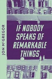 Buy If Nobody Speaks Of Remarkable Things