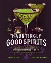 Buy Hauntingly Good Spirits