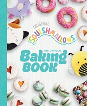 Buy Squishmallows: The Official Baking Book