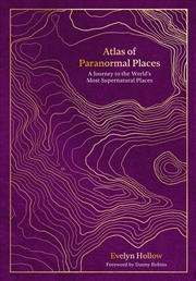 Buy Atlas of Paranormal Places