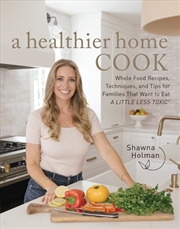 Buy A Healthier Home Cook