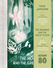 Buy The Moomins and the Great Flood