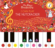 Buy I Can Play: The Nutcracker