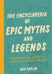 Buy The Encyclopedia of Epic Myths and Legends