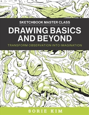 Buy Drawing Basics and Beyond