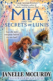 Buy Mia and the Secrets of Lunis