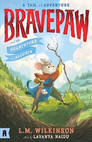 Buy Bravepaw and the Heartstone of Alluria: Bravepaw 1