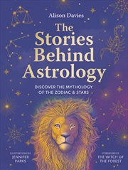 Buy The Stories Behind Astrology