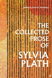 Buy The Collected Prose of Sylvia Plath