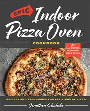 Buy Epic Indoor Pizza Oven Cookbook