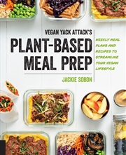 Buy Vegan Yack Attack's Plant-Based Meal Prep