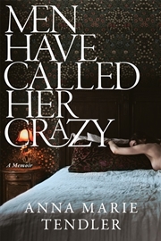 Buy Men Have Called Her Crazy