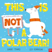 Buy This is NOT a Polar Bear!