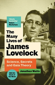 Buy The Many Lives of James Lovelock