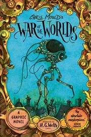 Buy Chris Mould's War of the Worlds