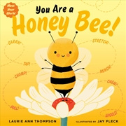 Buy You Are a Honey Bee!