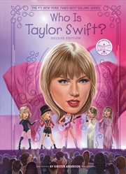 Buy Who Is Taylor Swift? Deluxe Edition