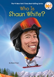 Buy Who Is Shaun White?