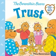 Buy Trust (Berenstain Bears Gifts of the Spirit)