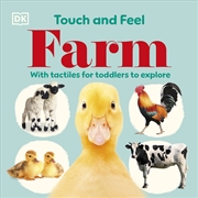 Buy Touch and Feel Farm: With Tactiles for Toddlers to Explore