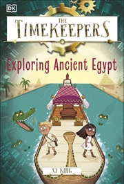 Buy The Timekeepers: Exploring Ancient Egypt