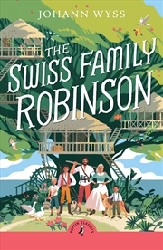 Buy The Swiss Family Robinson