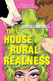 Buy The House of Rural Realness