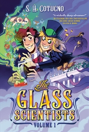 Buy The Glass Scientists: Volume One