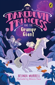 Buy The Daredevil Princess and the Grumpy Giant (Book 4)