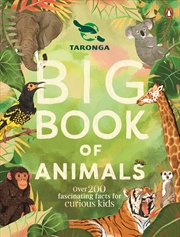 Buy Taronga Big Book of Animals