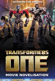 Buy Transformers One: Movie Novelisation (Hasbro)