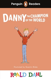 Buy Penguin Readers Level 4: Roald Dahl Danny the Champion of the World (ELT Graded Reader)