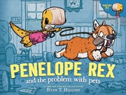 Buy Penelope Rex and the Problem with Pets