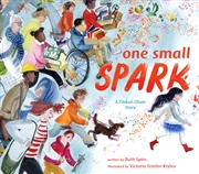 Buy One Small Spark: A Tikkun Olam Story