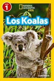 Buy National Geographic Readers: Los Koalas (Nivel 1)