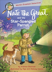 Buy Nate the Great and the Star-Spangled Parrot