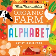 Buy Mrs. Peanuckle's Organic Farm Alphabet